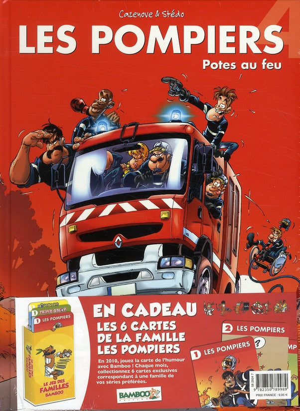 Les pompiers Tome 4 : potes au feu