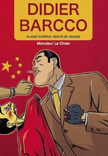 Didier Barcco Tome 1 ; plaisir d'offrir, fierté de vendre