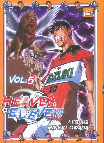Heaven eleven Tome 5 - flash vidéo