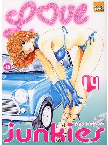 Love junkies - saison 1 Tome 14 - flash vidéo