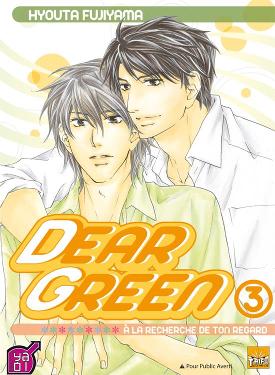 Dear Green ; à la recherche de ton regard Tome 3 - flash vidéo