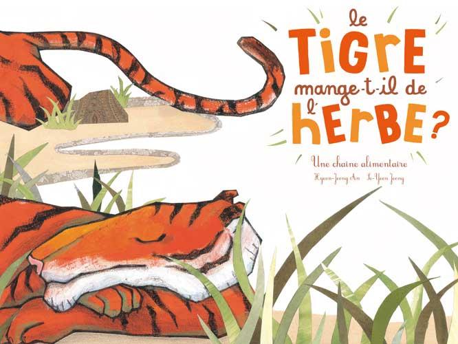 Le tigre mange-t-il de l'herbe ? ; une chaîne alimentaire - flash vidéo
