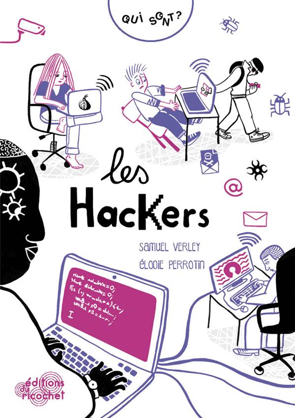 Qui sont les hackers ? - flash vidéo