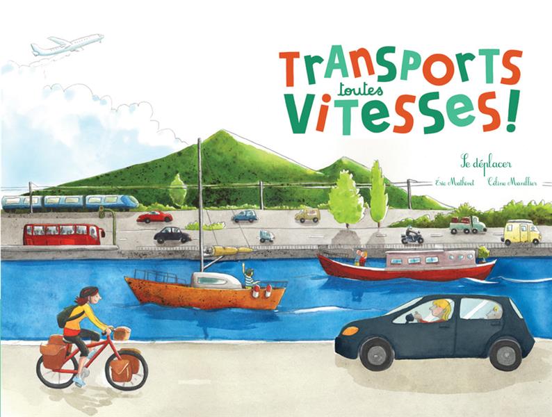 Transports toutes vitesses ! - flash vidéo