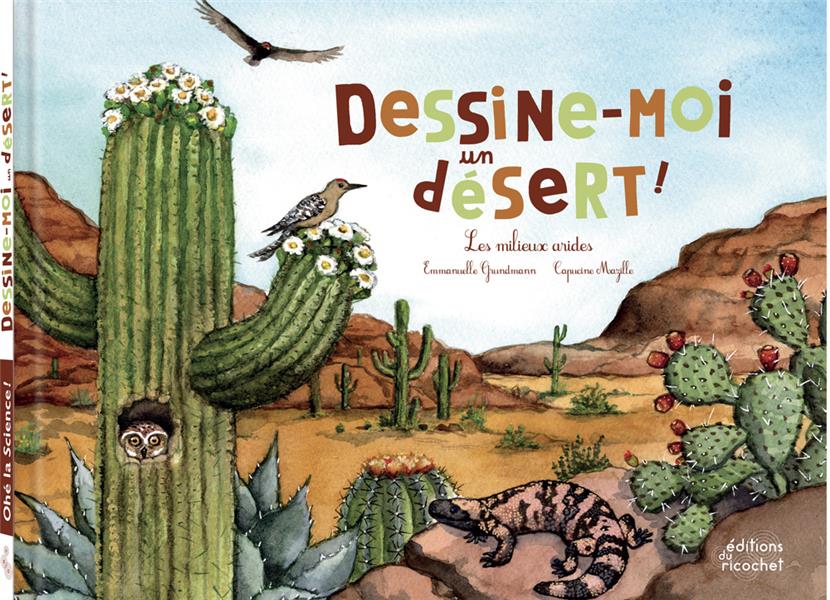 Dessine-moi un désert ! les milieux arides - flash vidéo