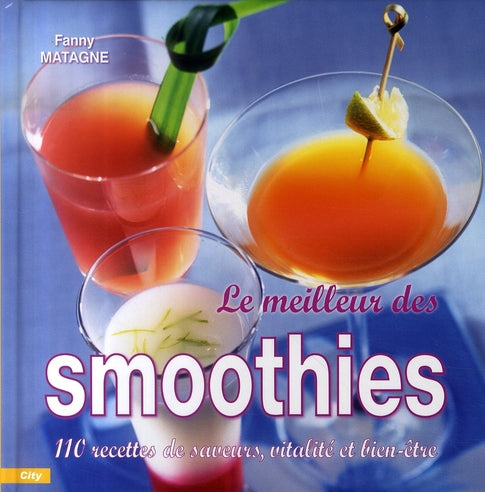 Le meilleur des smoothies