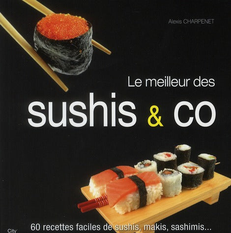 Le meilleur des sushis & co