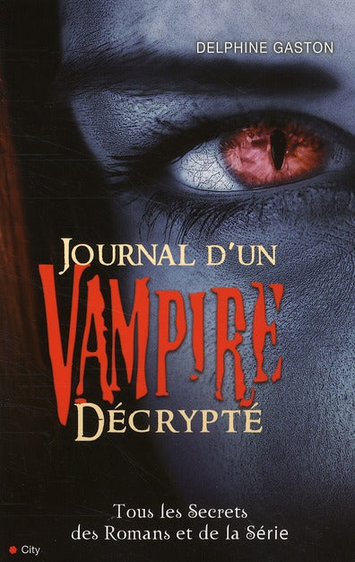 Journal d'un vampire décrypté