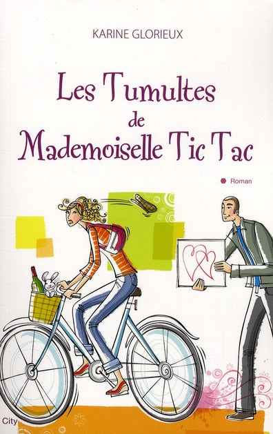 Les tumultes de mademoiselle Tic Tac