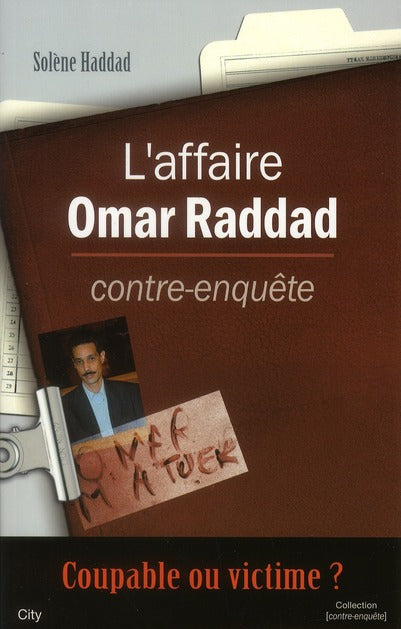 L'affaire Omar Raddad contre enquête