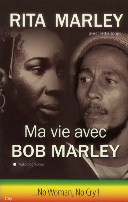 Ma vie avec Bob Marley