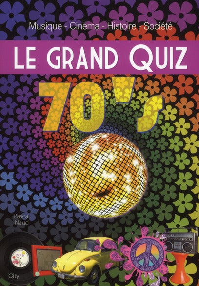 Le grand quiz 70's