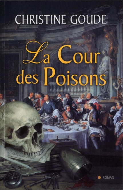 La cour des poisons Tome 1
