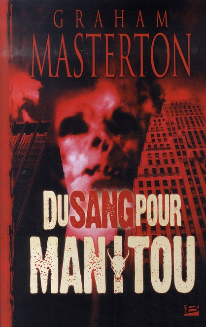 Du sang pour manitou