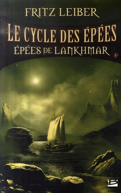 Le cycle des épées Tome 5 : épées de Lankhmar