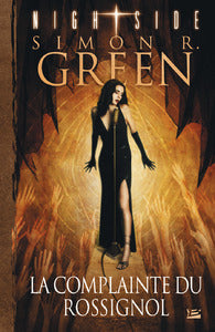 Nightside Tome 3 ; la complainte du rossignol