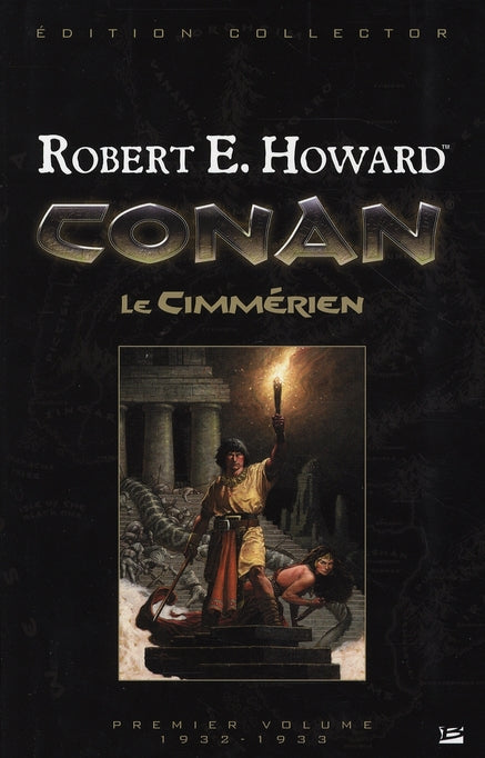 Conan : Intégrale vol.1 : 1932-1933 ; Conan le cimmérien
