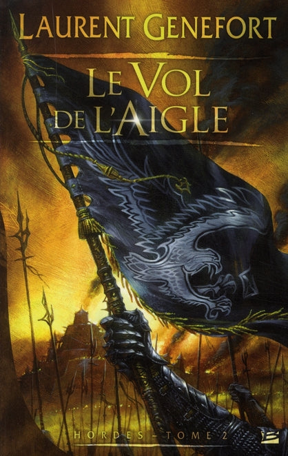 Hordes Tome 2 : le vol de l'aigle