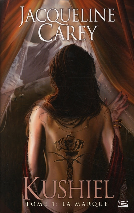 Kushiel Tome 1 : la marque