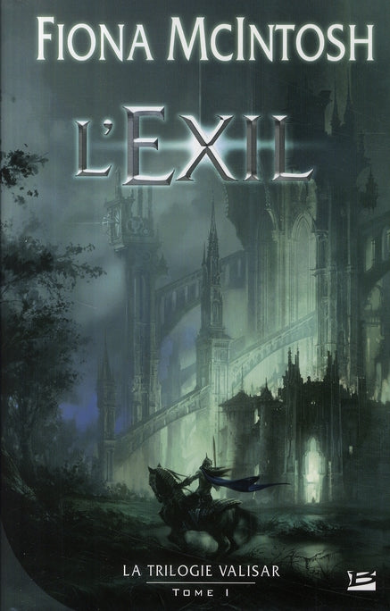 Valisar Tome 1 : l'exil