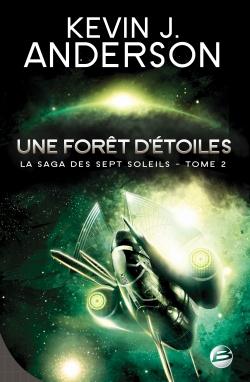 La saga des sept soleils Tome 2 : une forêt d'étoiles