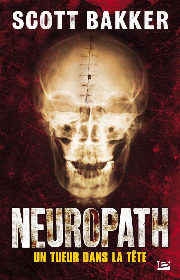 Neuropath ; un tueur dans la tête