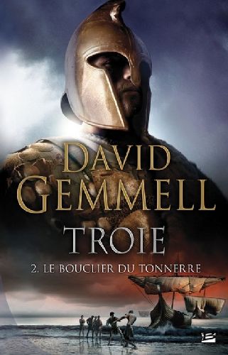 Troie Tome 2 : le bouclier du tonnerre