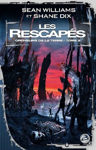 Orphelins de la Terre Tome 2 ; les rescapés
