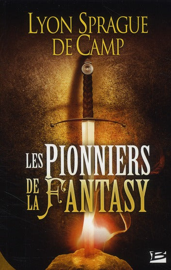 Les pionniers de la fantasy