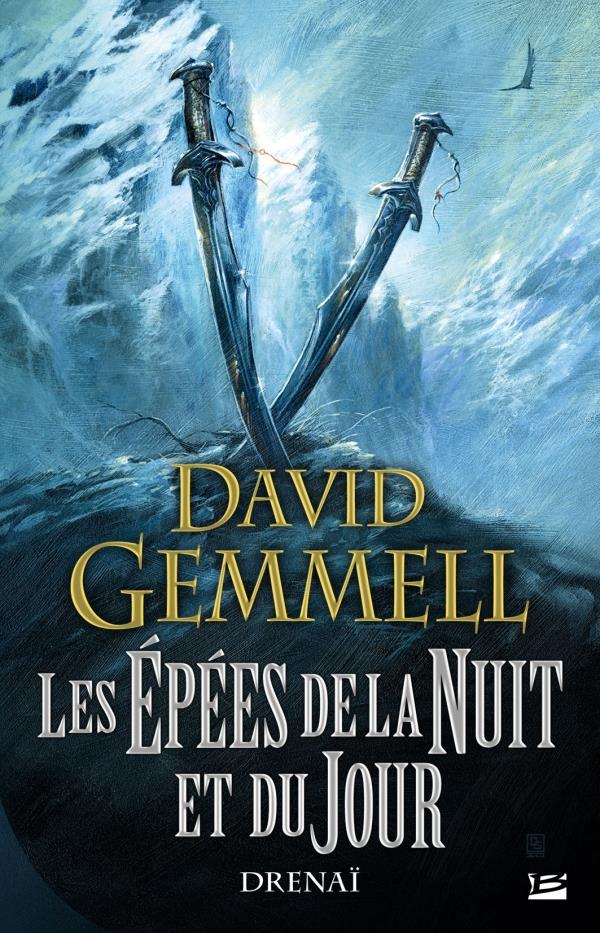 Le cycle de Drenaï : les épées de la nuit et du jour