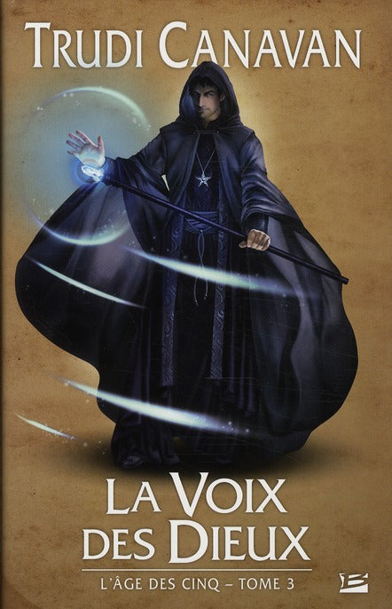 L'âge des cinq Tome 3 : la voix des dieux