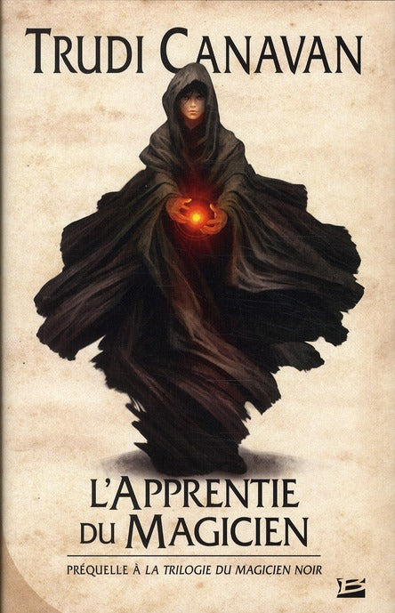 La trilogie du magicien noir : l'apprentie du magicien