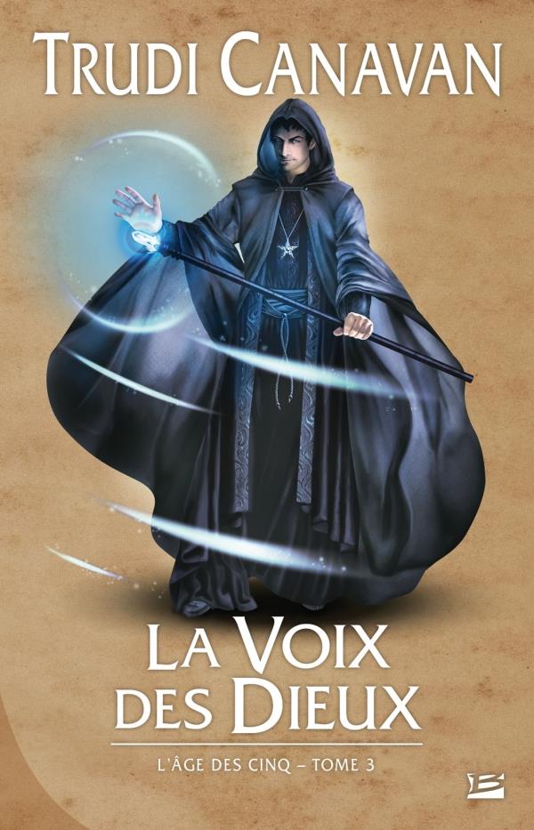 L'âge des cinq Tome 3 : la voix des dieux