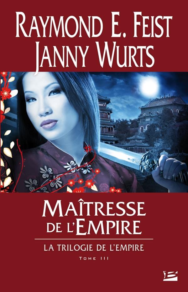 La trilogie de l'Empire Tome 3 : maîtresse de l'empire