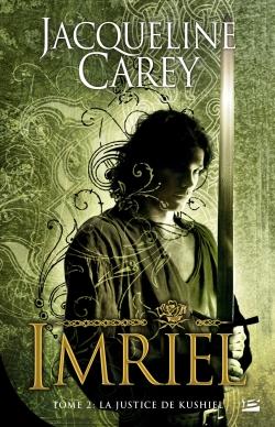 Imriel Tome 2 : la justice de Kushiel
