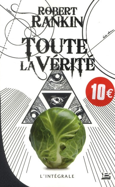 Toute la vérité ; integrale