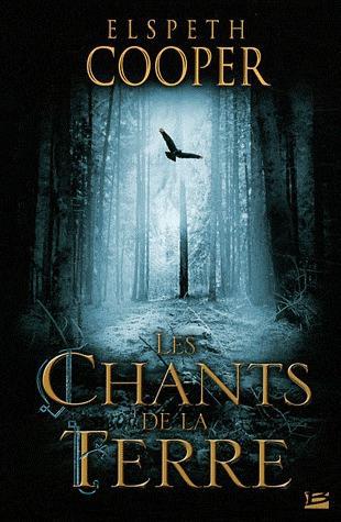 La chasse sauvage Tome 1 : les chants de la Terre