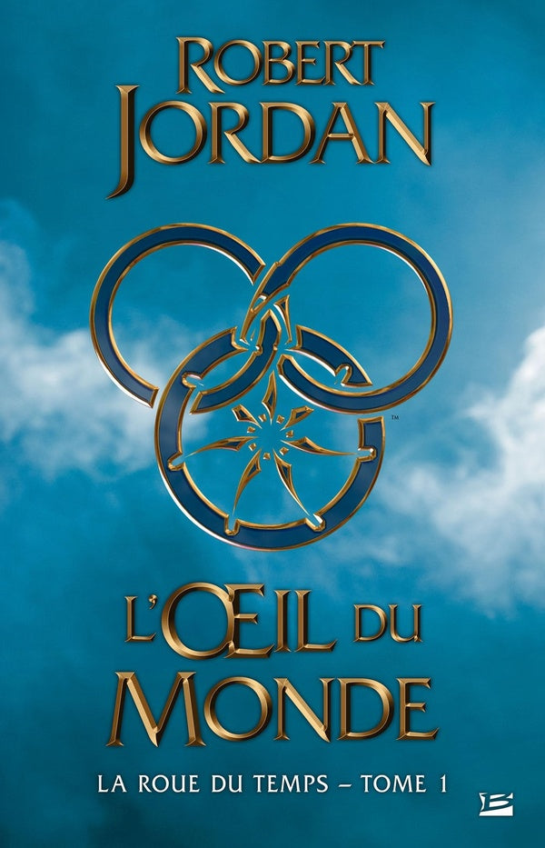 La roue du temps Tome 1 : l'oeil du monde