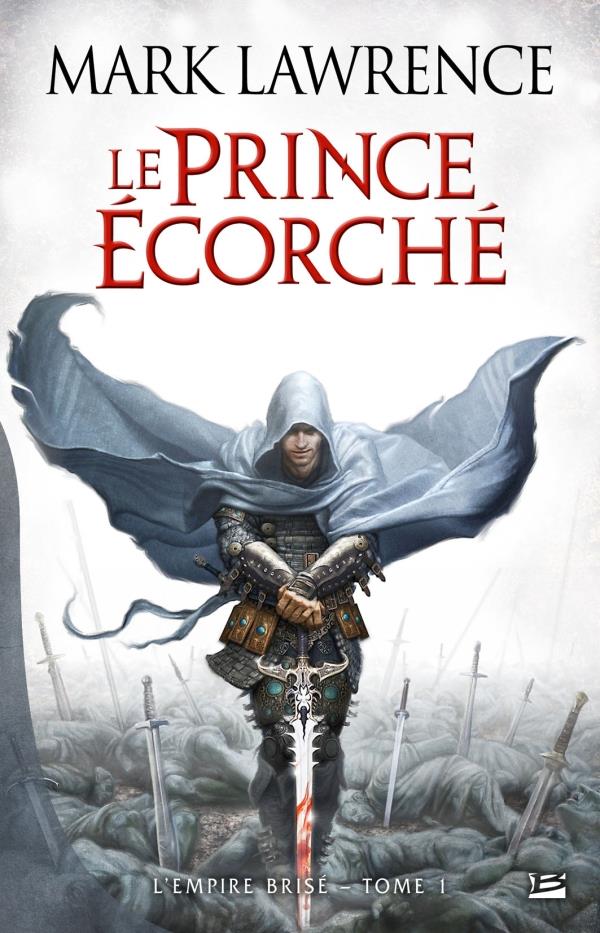 L'empire brisé Tome 1 : le prince écorché