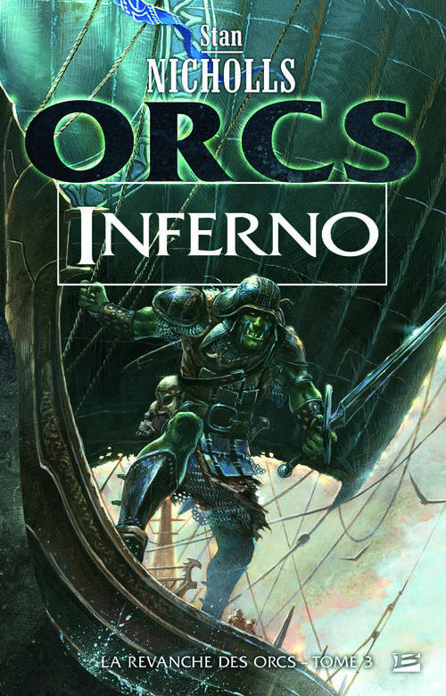 La revanche des orcs Tome 3 : inferno