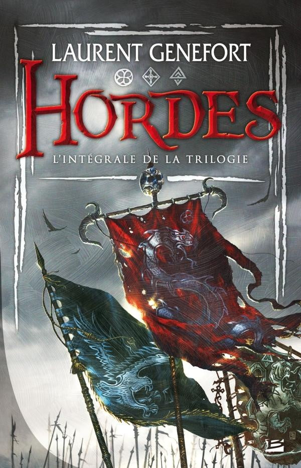 Hordes : Intégrale Tomes 1 à 3
