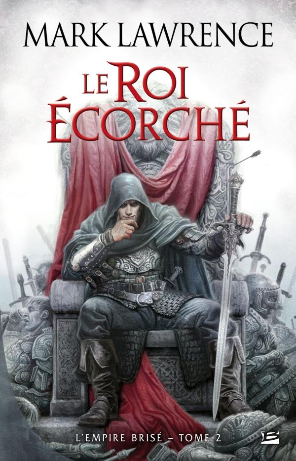 L'empire brisé Tome 2 : le roi écorché