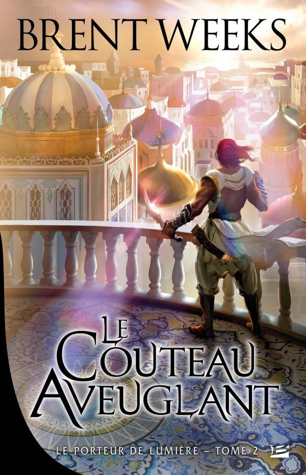 Le porteur de lumière Tome 2 : le couteau aveuglant