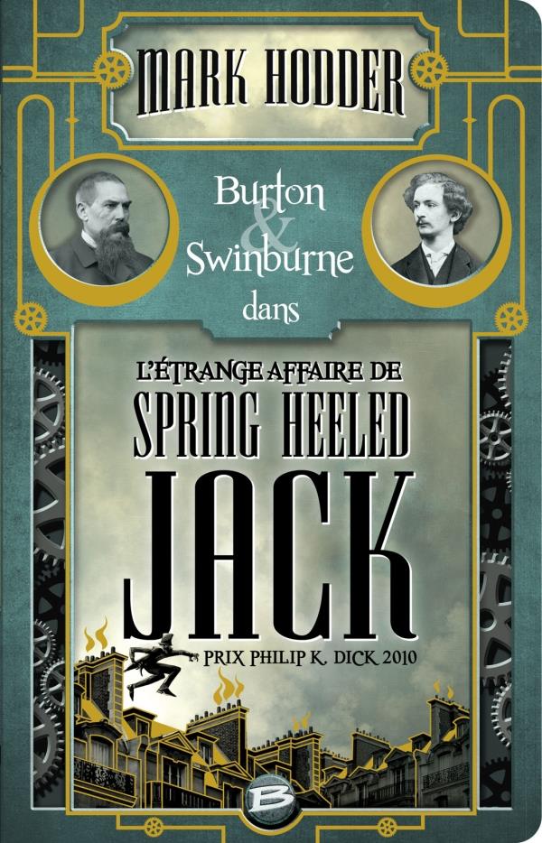 Burton & Swinburne Tome 1 : l'étrange affaire de Spring Heeled Jack