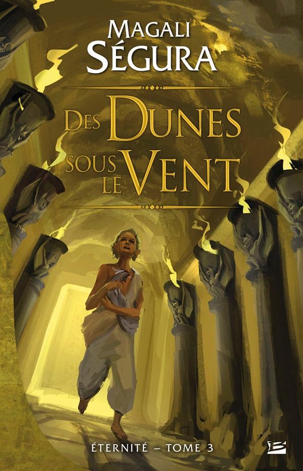 éternité Tome 3 : des dunes sous le vent
