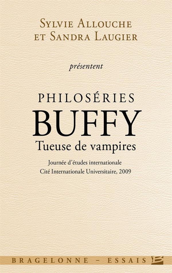Philoséries ; Buffy, tueuse de vampires