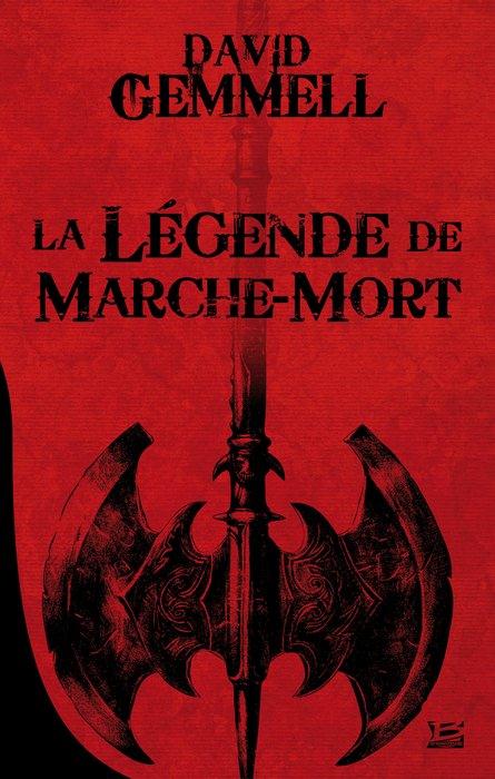 Le cycle de Drenaï : la légende de Marche-Mort