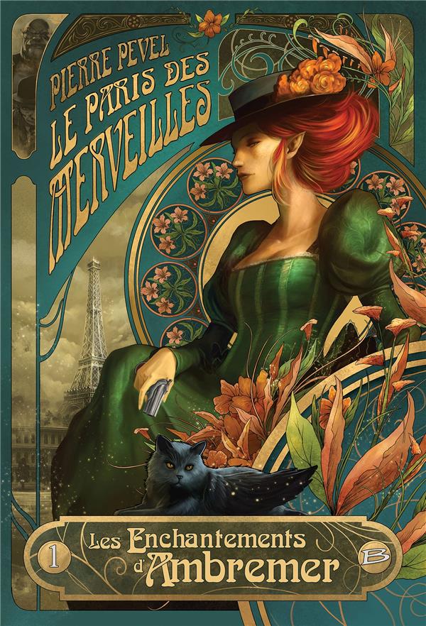 Le Paris des merveilles Tome 1 : les enchantements d'Ambremer
