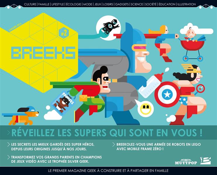 Breeks n.2 : réveillez les supers qui sont en vous !