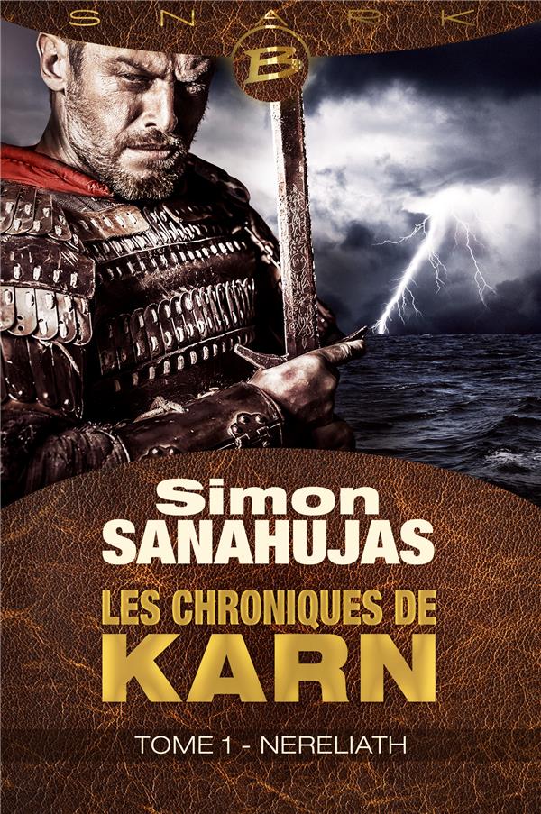 Les chroniques de Karn Tome 1 ; Nereliath